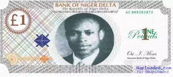 See Photo Of Niger Delta Avengers Newly Unveiled Currency